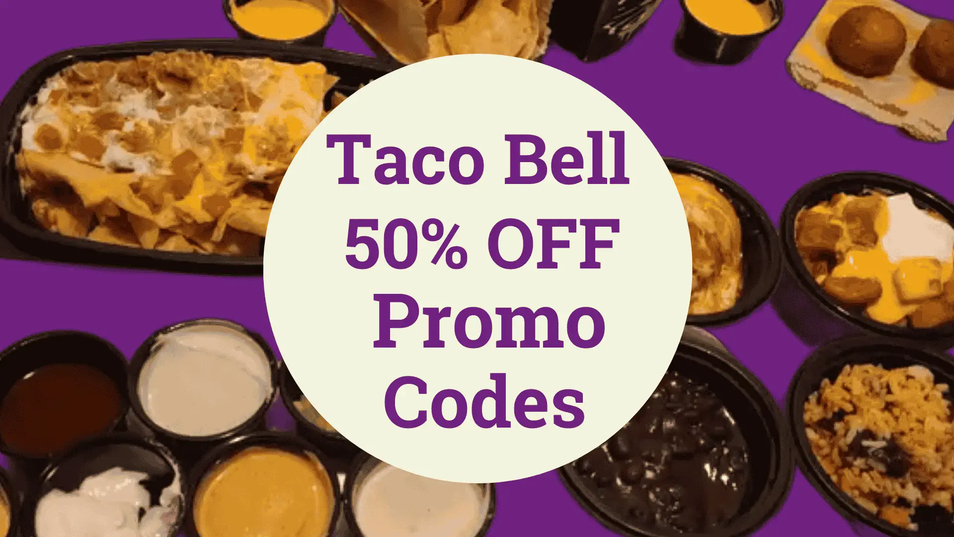 Taco Bell 50% Off promo codes