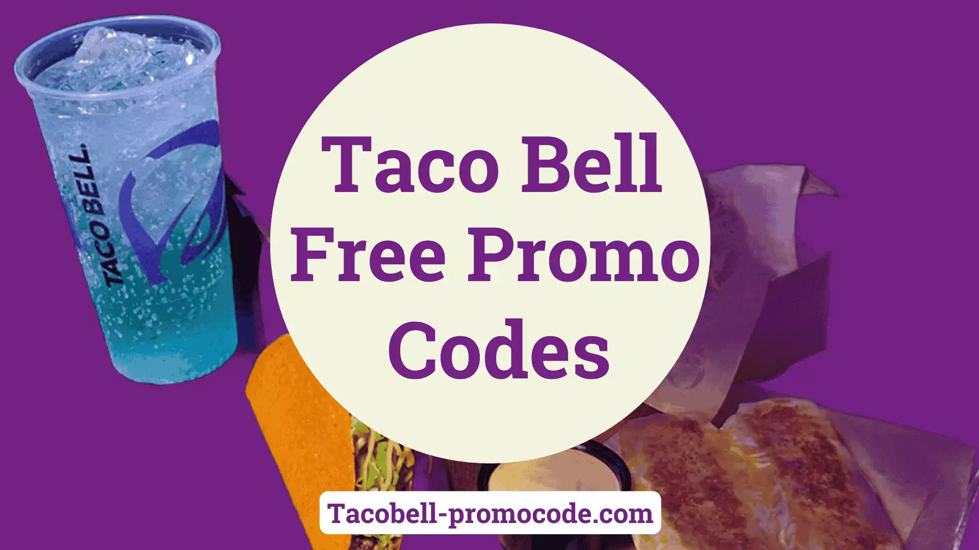Taco Bell Free Promo Codes