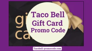 Taco Bell Breakfast Promo Codes and Deals